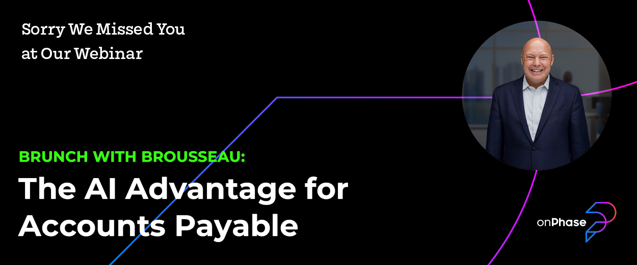Brunch with Brousseau: The AI Advantage for Accounts Payable