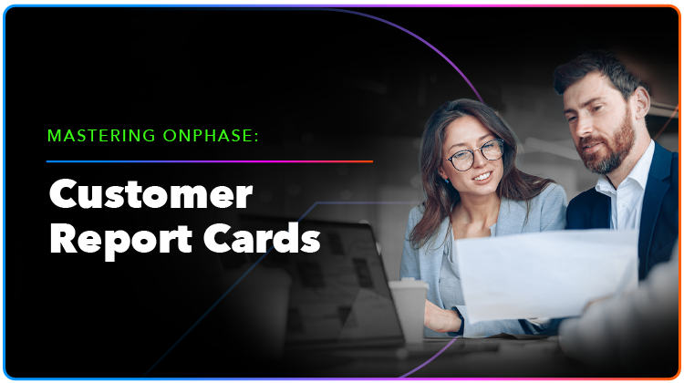 Customer Report Cards